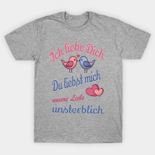 Ich liebe dich unsterblich Valentinstag Geschenk T-Shirt